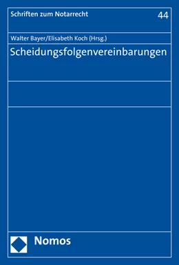 Abbildung von Bayer / Koch | Scheidungsfolgenvereinbarungen | 1. Auflage | 2016 | 44 | beck-shop.de