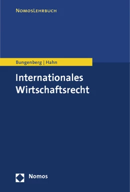 Abbildung von Bungenberg / Hahn | Internationales Wirtschaftsrecht | 1. Auflage | 2026 | beck-shop.de