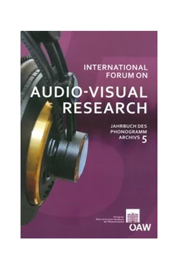 Abbildung von Kowar | International Forum on Audio-Visual Research Jahrbuch des Phonogrammarchivs 6 | 1. Auflage | 2016 | 6 | beck-shop.de