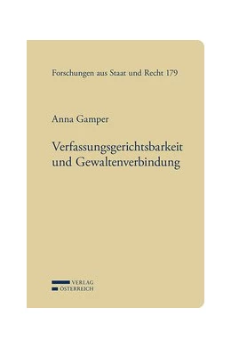 Abbildung von Gamper | Verfassungsgerichtsbarkeit und Gewaltenverbindung | 1. Auflage | 2016 | 179 | beck-shop.de