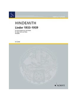 Abbildung von Hindemith / Schader | Lieder 1933-1939 | 1. Auflage | 2015 | beck-shop.de