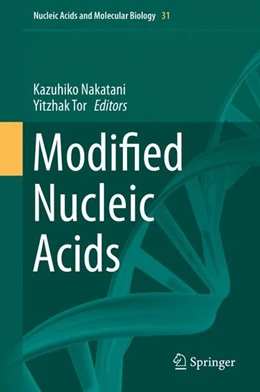 Abbildung von Nakatani / Tor | Modified Nucleic Acids | 1. Auflage | 2016 | beck-shop.de