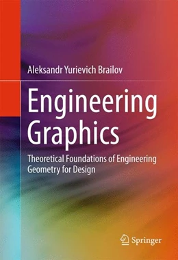 Abbildung von Brailov | Engineering Graphics | 1. Auflage | 2016 | beck-shop.de
