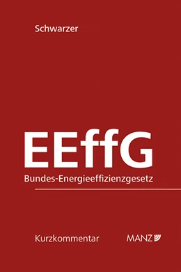 Abbildung von Schwarzer | Bundes-Energieeffizienzgesetz EEffG | 1. Auflage | 2016 | beck-shop.de