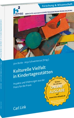 Abbildung von Borke / Schwentesius | Kulturelle Vielfalt in Kindertagesstätten | 1. Auflage | 2016 | beck-shop.de