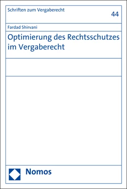 Abbildung von Shirvani | Optimierung des Rechtsschutzes im Vergaberecht | 1. Auflage | 2016 | 44 | beck-shop.de