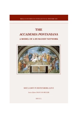 Abbildung von Furstenberg-Levi | The <i>Accademia Pontaniana</i> | 1. Auflage | 2016 | 258 | beck-shop.de