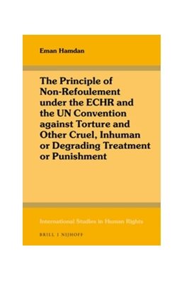 Abbildung von Hamdan | The Principle of Non-Refoulement under the ECHR and the UN Convention against Torture and Other Cruel, Inhuman or Degrading Treatment or Punishment | 1. Auflage | 2016 | 115 | beck-shop.de