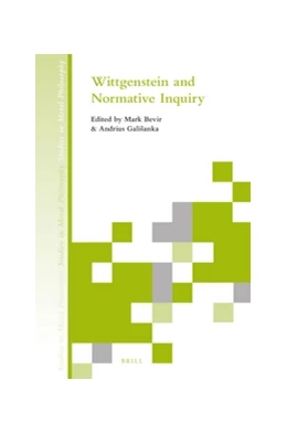 Abbildung von Bevir / Gališanka | Wittgenstein and Normative Inquiry | 1. Auflage | 2016 | 9 | beck-shop.de