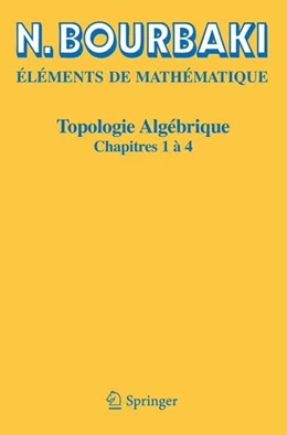 Abbildung von Bourbaki | Topologie algébrique | 1. Auflage | 2016 | beck-shop.de