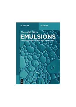 Abbildung von Tadros | Emulsions | 1. Auflage | 2016 | beck-shop.de
