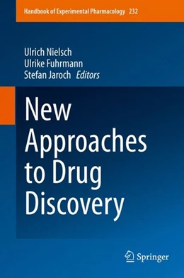 Abbildung von Nielsch / Fuhrmann | New Approaches to Drug Discovery | 1. Auflage | 2016 | beck-shop.de