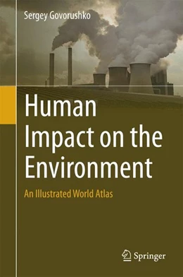 Abbildung von Govorushko | Human Impact on the Environment | 1. Auflage | 2016 | beck-shop.de