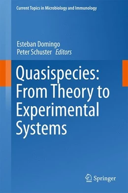 Abbildung von Domingo / Schuster | Quasispecies: From Theory to Experimental Systems | 1. Auflage | 2016 | beck-shop.de