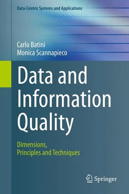 Abbildung von Batini / Scannapieco | Data and Information Quality | 1. Auflage | 2016 | beck-shop.de