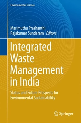 Abbildung von Prashanthi / Sundaram | Integrated Waste Management in India | 1. Auflage | 2016 | beck-shop.de