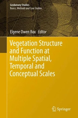 Abbildung von Box | Vegetation Structure and Function at Multiple Spatial, Temporal and Conceptual Scales | 1. Auflage | 2016 | beck-shop.de