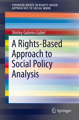 Abbildung von Gatenio Gabel | A Rights-Based Approach to Social Policy Analysis | 1. Auflage | 2016 | beck-shop.de