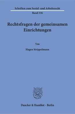 Abbildung von Strippelmann | Rechtsfragen der gemeinsamen Einrichtungen | 1. Auflage | 2016 | 336 | beck-shop.de