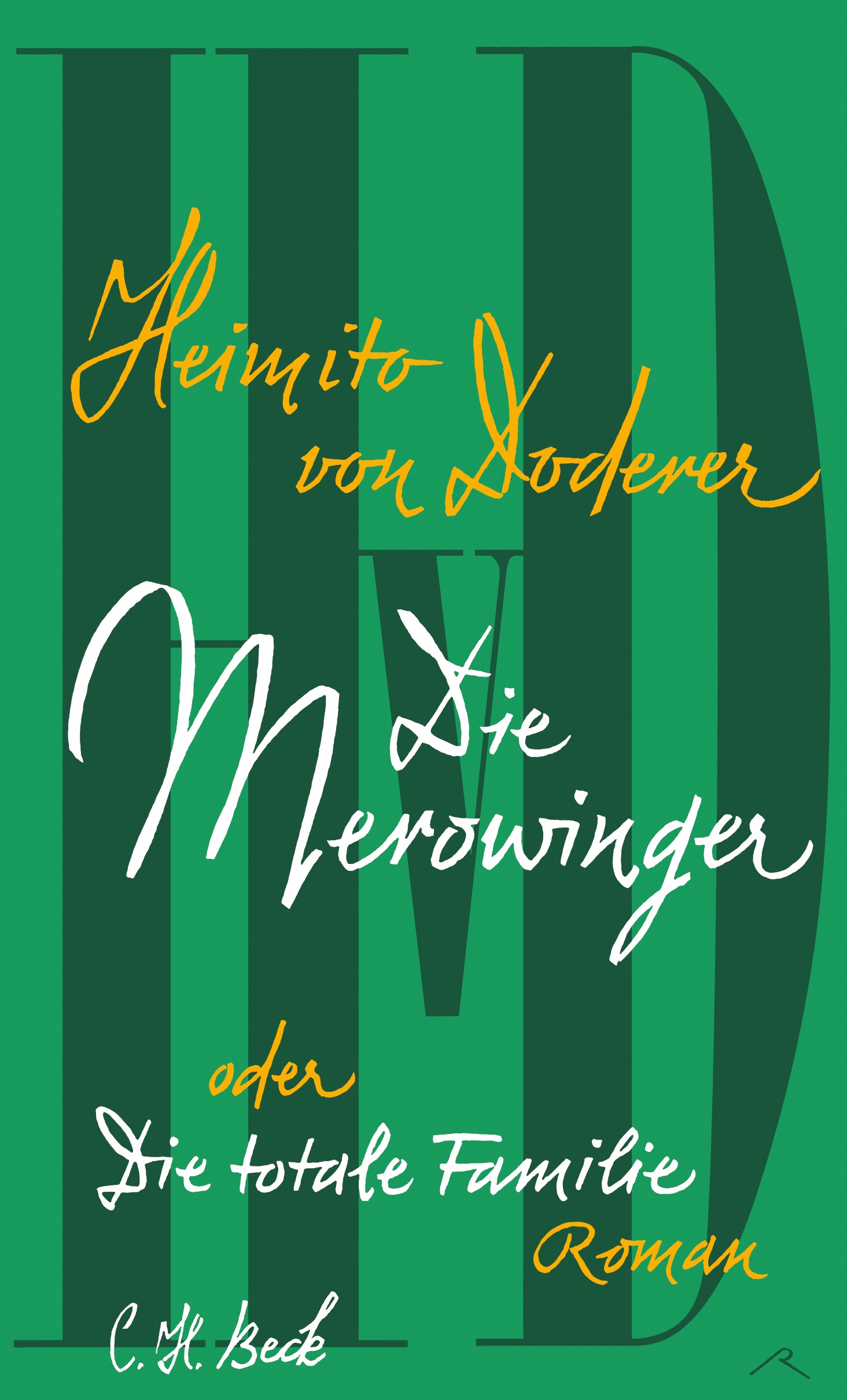 Cover: von Doderer, Heimito, Die Merowinger oder Die totale Familie