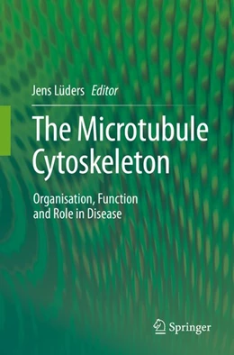 Abbildung von Lüders | The Microtubule Cytoskeleton | 1. Auflage | 2016 | beck-shop.de