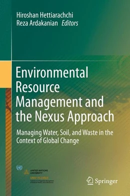 Abbildung von Hettiarachchi / Ardakanian | Environmental Resource Management and the Nexus Approach | 1. Auflage | 2016 | beck-shop.de