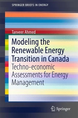Abbildung von Ahmed | Modeling the Renewable Energy Transition in Canada | 1. Auflage | 2016 | beck-shop.de