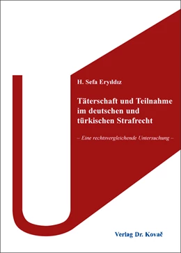 Abbildung von Eryildiz | Täterschaft und Teilnahme im deutschen und türkischen Strafrecht | 1. Auflage | 2016 | 331 | beck-shop.de