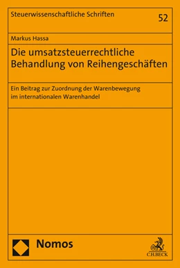 Abbildung von Hassa | Die umsatzsteuerrechtliche Behandlung von Reihengeschäften | 1. Auflage | 2016 | 52 | beck-shop.de