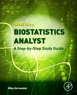 Abbildung von Hernandez | Think Like a Biostatistics Analyst | 1. Auflage | 2026 | beck-shop.de