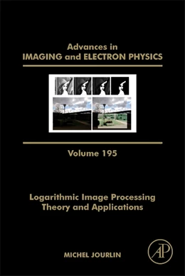 Abbildung von Logarithmic Image Processing: Theory and Applications | 1. Auflage | 2016 | beck-shop.de