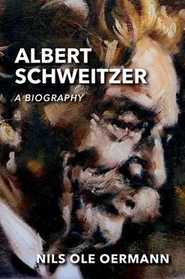 Abbildung von Oermann | Albert Schweitzer | 1. Auflage | 2016 | beck-shop.de