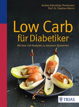 Abbildung von Stensitzky-Thielemans / Martin | Low Carb für Diabetiker | 1. Auflage | 2016 | beck-shop.de