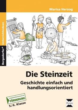 Abbildung von Herzog | Die Steinzeit. Geschichte einfach und handlungsorientiert. | 6. Auflage | 2016 | beck-shop.de