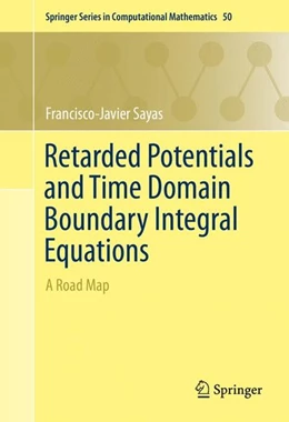 Abbildung von Sayas | Retarded Potentials and Time Domain Boundary Integral Equations | 1. Auflage | 2016 | beck-shop.de
