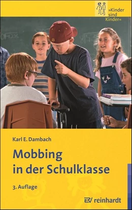 Abbildung von Dambach | Mobbing in der Schulklasse | 3. Auflage | 2009 | beck-shop.de