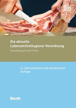 Abbildung von Hamdorf | Die aktuelle Lebensmittelhygiene-Verordnung | 2. Auflage | 2018 | beck-shop.de