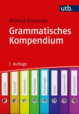 Abbildung von Kürschner | Grammatisches Kompendium | 7. Auflage | 2017 | beck-shop.de