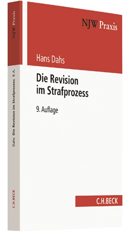 Abbildung von Dahs | Die Revision im Strafprozess | 9. Auflage | 2017 | Band 16 | beck-shop.de