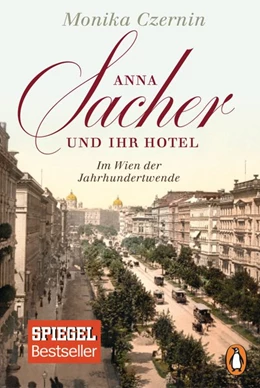 Abbildung von Czernin | Anna Sacher und ihr Hotel | 1. Auflage | 2016 | beck-shop.de