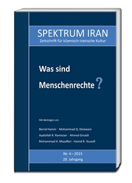 Abbildung von Kulturabteilung der Botschaft der Islamischen Republik Iran in Berlin | Was sind Menschenrechte? | 1. Auflage | 2016 | beck-shop.de