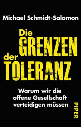 Abbildung von Schmidt-Salomon | Die Grenzen der Toleranz | 1. Auflage | 2016 | beck-shop.de