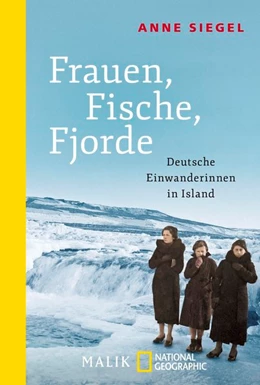 Abbildung von Siegel | Frauen, Fische, Fjorde | 1. Auflage | 2016 | beck-shop.de