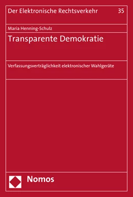 Abbildung von Henning-Schulz | Transparente Demokratie | 1. Auflage | 2016 | 35 | beck-shop.de