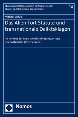 Abbildung von Schulz | Das Alien Tort Statute und transnationale Deliktsklagen | 1. Auflage | 2016 | beck-shop.de