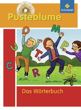 Abbildung von Pusteblume. Das Wörterbuch für Grundschulkinder 2010. Alle Bundesländer außer Bayern | 1. Auflage | 2010 | beck-shop.de