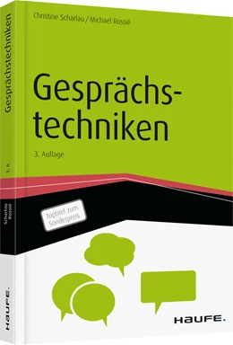 Abbildung von Scharlau / Rossié | Gesprächstechniken | 3. Auflage | 2016 | beck-shop.de