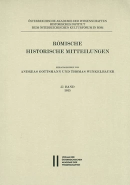 Abbildung von Gottsmann / Winkelbauer | Römische Historische Mitteilungen / Römische Historische Mitteilungen 57 Band 2015 | 1. Auflage | 2016 | beck-shop.de
