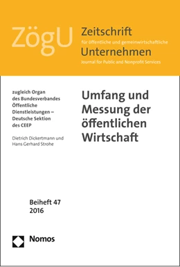 Abbildung von Dickertmann / Strohe | Umfang und Messung der öffentlichen Wirtschaft | 1. Auflage | 2016 | beck-shop.de