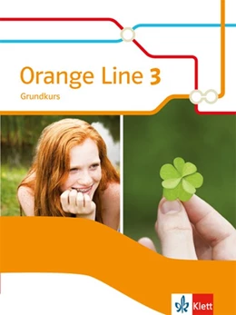 Abbildung von Haß | Orange Line 3. Schülerbuch Grundkurs. Ausgabe 2014 | 1. Auflage | 2016 | beck-shop.de